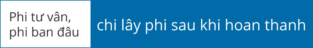 chỉ lấy phí sau khi hoàn thành